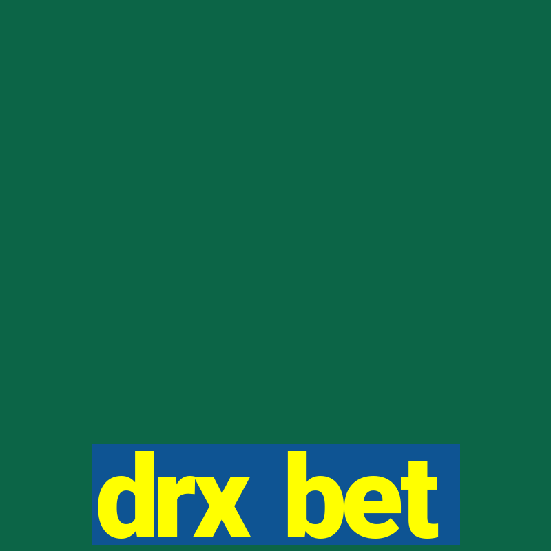 drx bet